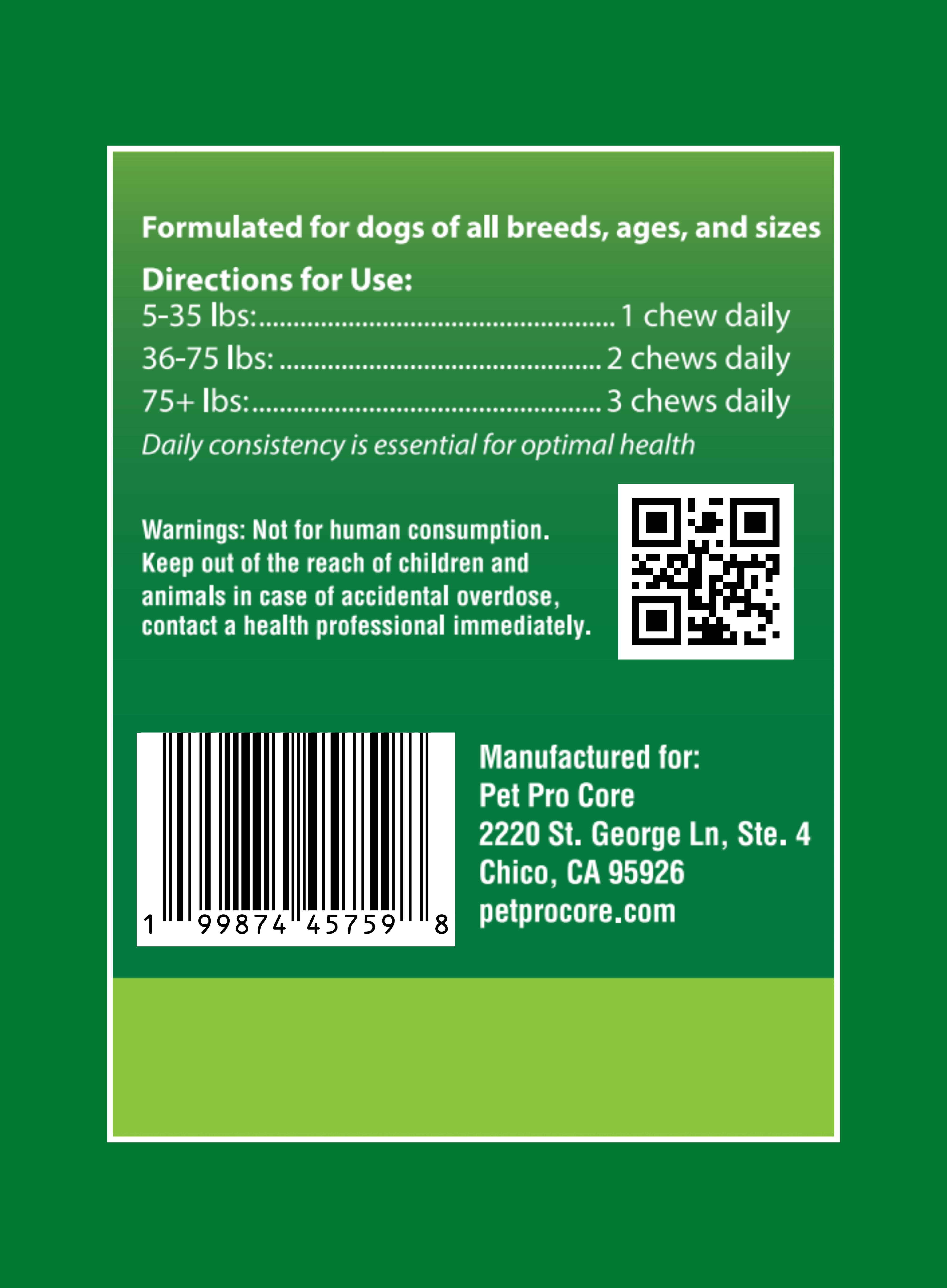 The back of a green dog chew package, showing usage directions, warnings, a QR code, a barcode, and the brand name Pet Pro Core with address and website.